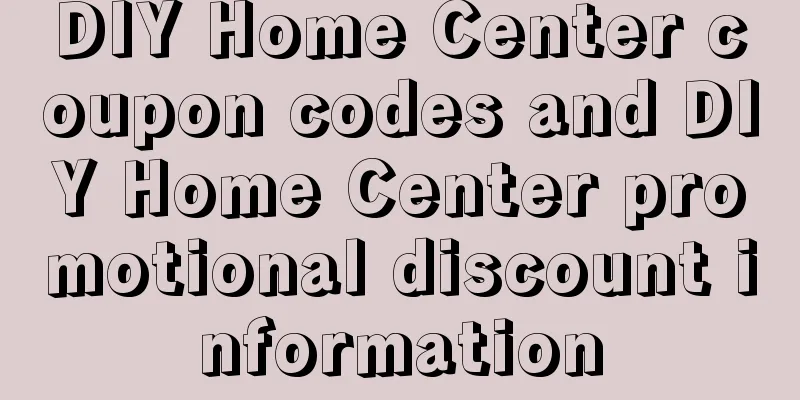 DIY Home Center coupon codes and DIY Home Center promotional discount information