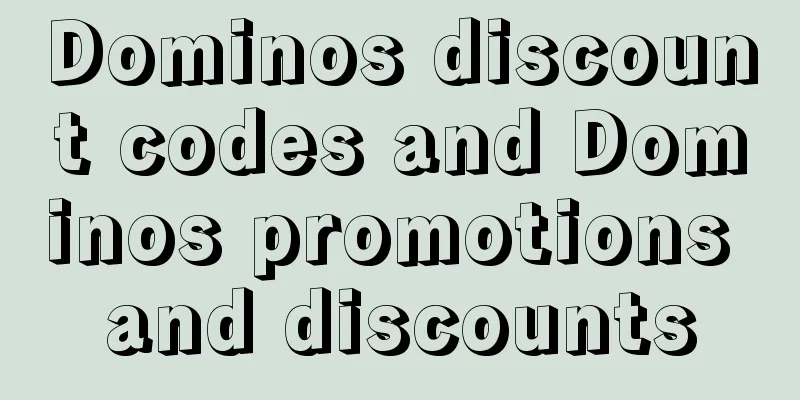 Dominos discount codes and Dominos promotions and discounts