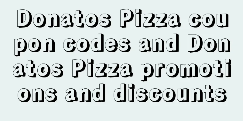 Donatos Pizza coupon codes and Donatos Pizza promotions and discounts