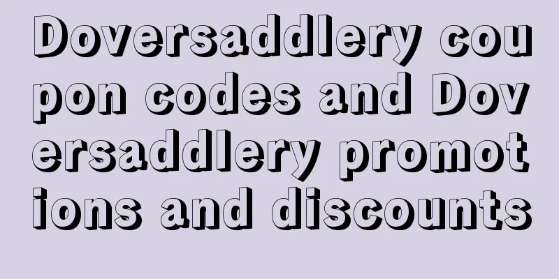 Doversaddlery coupon codes and Doversaddlery promotions and discounts