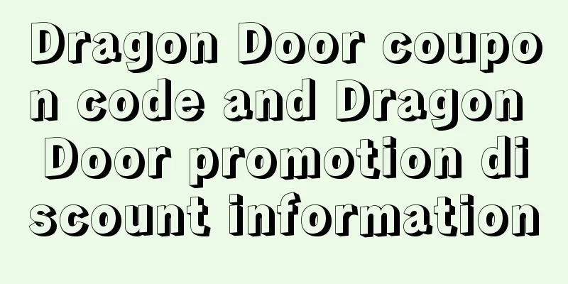 Dragon Door coupon code and Dragon Door promotion discount information