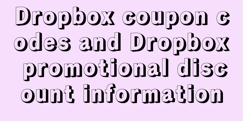 Dropbox coupon codes and Dropbox promotional discount information