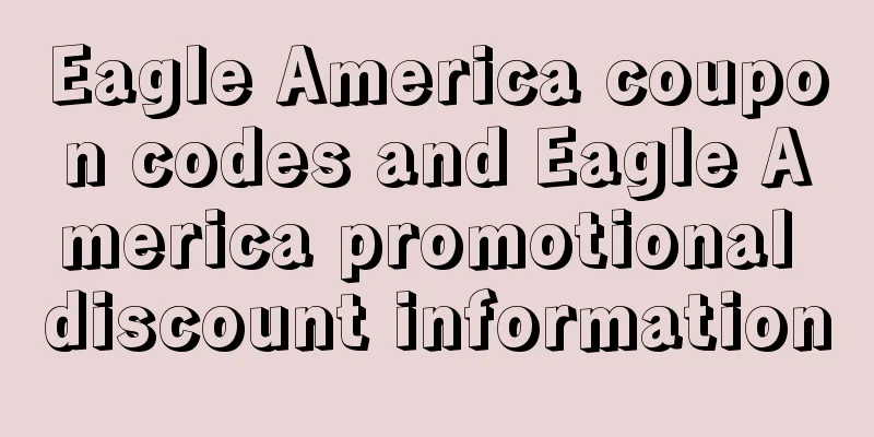 Eagle America coupon codes and Eagle America promotional discount information