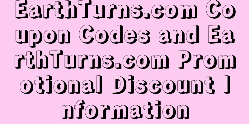 EarthTurns.com Coupon Codes and EarthTurns.com Promotional Discount Information