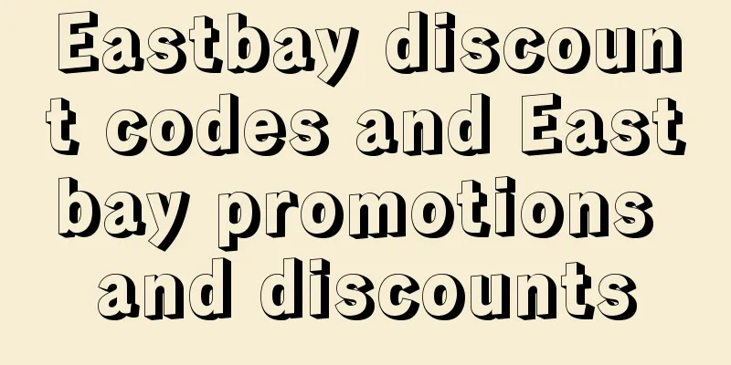Eastbay discount codes and Eastbay promotions and discounts