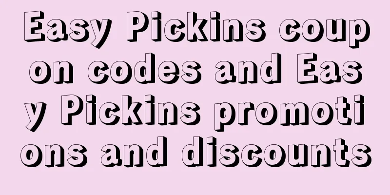 Easy Pickins coupon codes and Easy Pickins promotions and discounts
