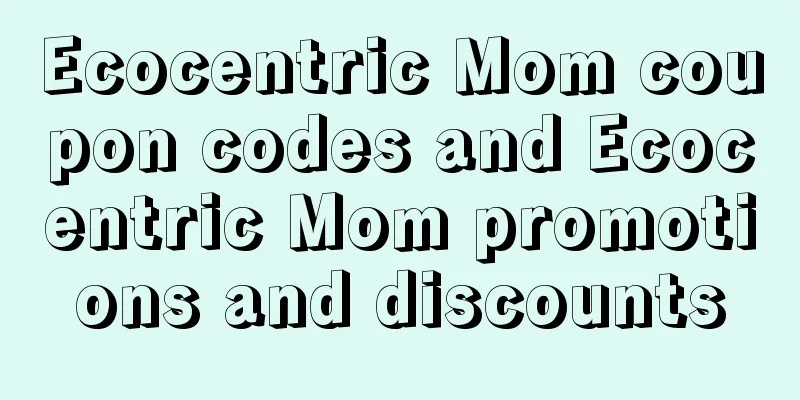 Ecocentric Mom coupon codes and Ecocentric Mom promotions and discounts