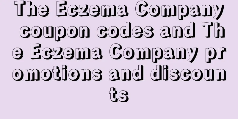 The Eczema Company coupon codes and The Eczema Company promotions and discounts