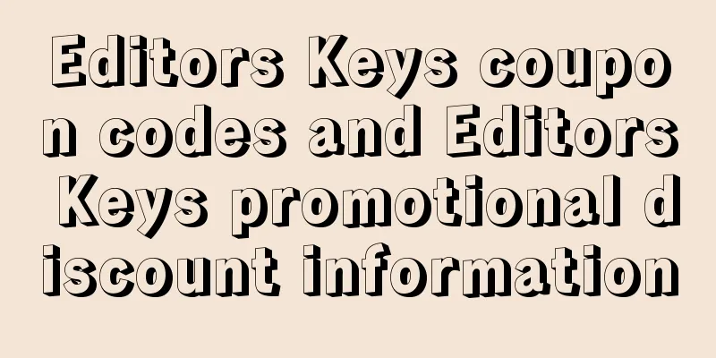 Editors Keys coupon codes and Editors Keys promotional discount information