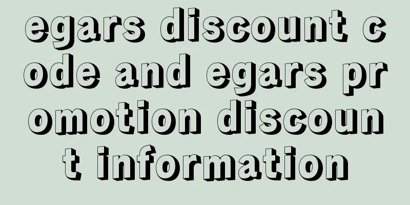 egars discount code and egars promotion discount information