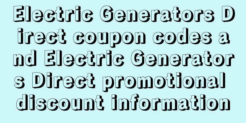 Electric Generators Direct coupon codes and Electric Generators Direct promotional discount information