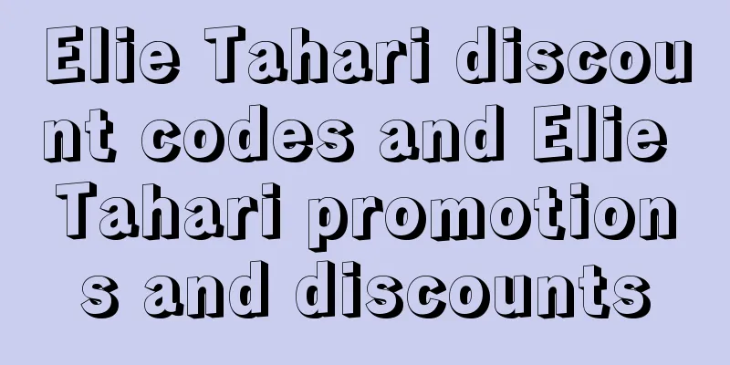 Elie Tahari discount codes and Elie Tahari promotions and discounts