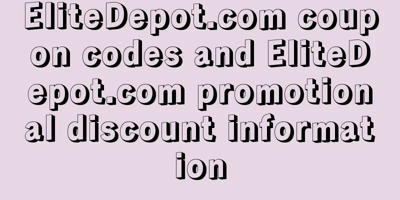 EliteDepot.com coupon codes and EliteDepot.com promotional discount information