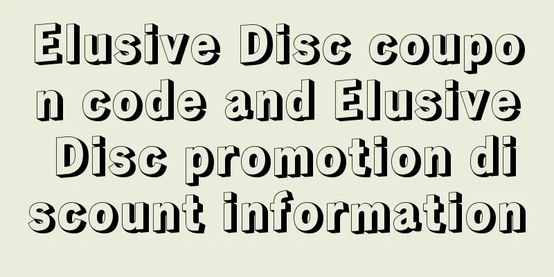 Elusive Disc coupon code and Elusive Disc promotion discount information