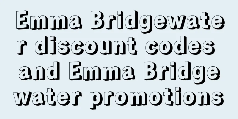 Emma Bridgewater discount codes and Emma Bridgewater promotions