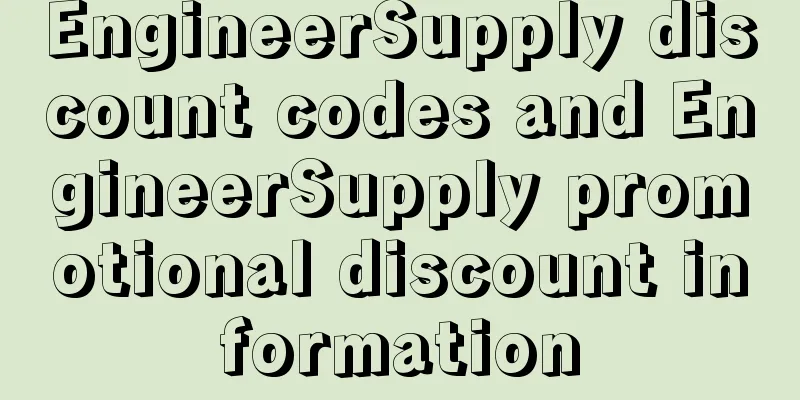 EngineerSupply discount codes and EngineerSupply promotional discount information