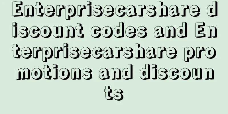 Enterprisecarshare discount codes and Enterprisecarshare promotions and discounts