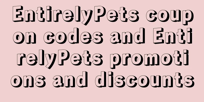 EntirelyPets coupon codes and EntirelyPets promotions and discounts