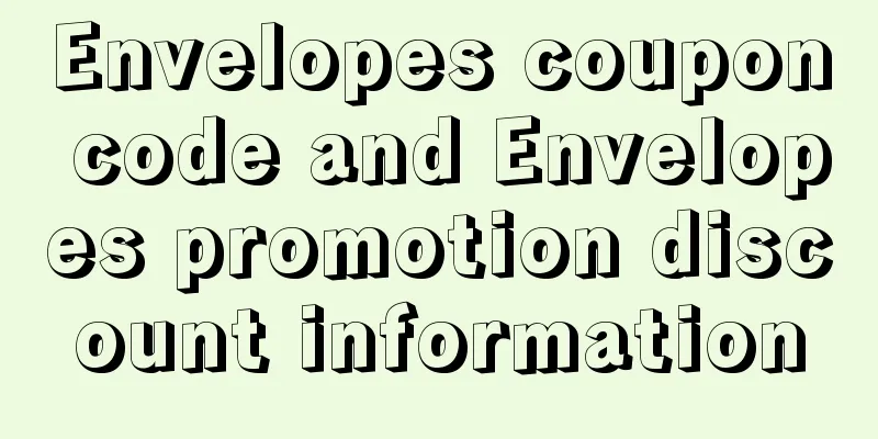 Envelopes coupon code and Envelopes promotion discount information