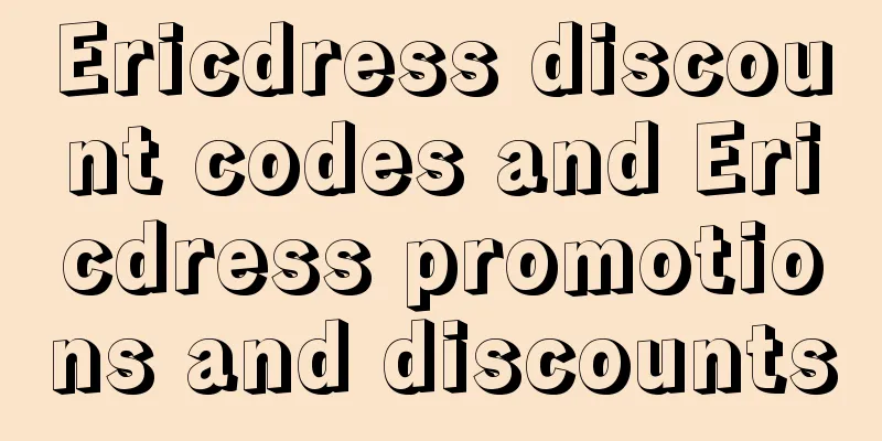 Ericdress discount codes and Ericdress promotions and discounts