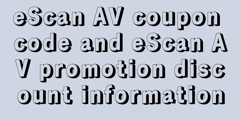 eScan AV coupon code and eScan AV promotion discount information