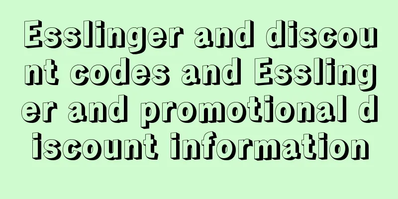 Esslinger and discount codes and Esslinger and promotional discount information
