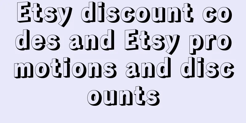 Etsy discount codes and Etsy promotions and discounts