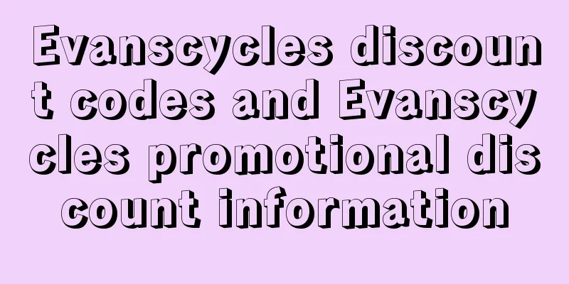 Evanscycles discount codes and Evanscycles promotional discount information