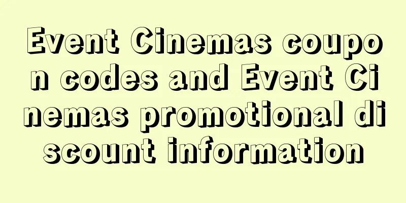 Event Cinemas coupon codes and Event Cinemas promotional discount information