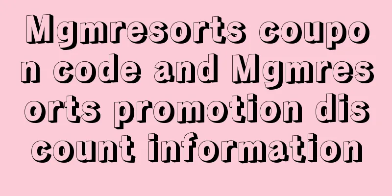 Mgmresorts coupon code and Mgmresorts promotion discount information