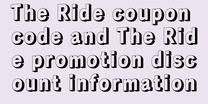 The Ride coupon code and The Ride promotion discount information