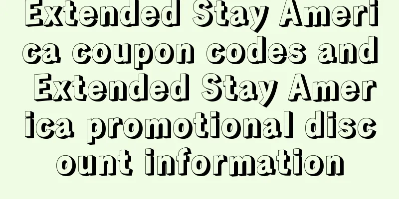 Extended Stay America coupon codes and Extended Stay America promotional discount information