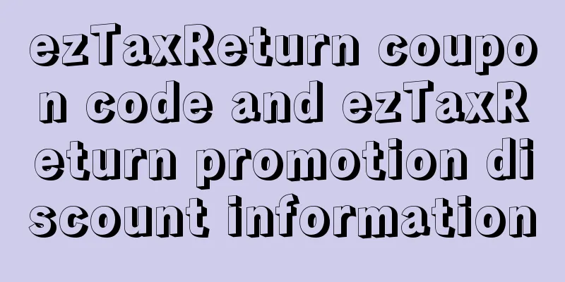 ezTaxReturn coupon code and ezTaxReturn promotion discount information