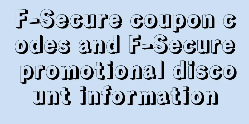 F-Secure coupon codes and F-Secure promotional discount information