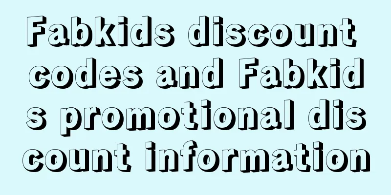 Fabkids discount codes and Fabkids promotional discount information