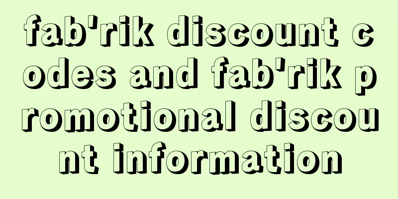 fab'rik discount codes and fab'rik promotional discount information