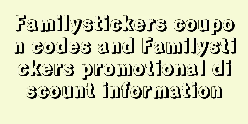 Familystickers coupon codes and Familystickers promotional discount information