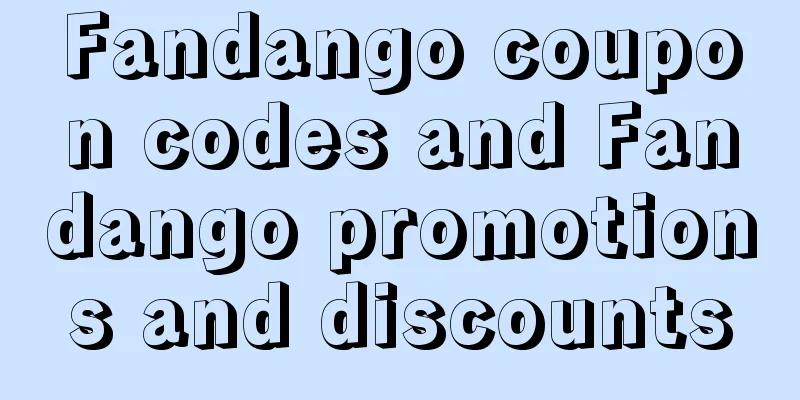 Fandango coupon codes and Fandango promotions and discounts