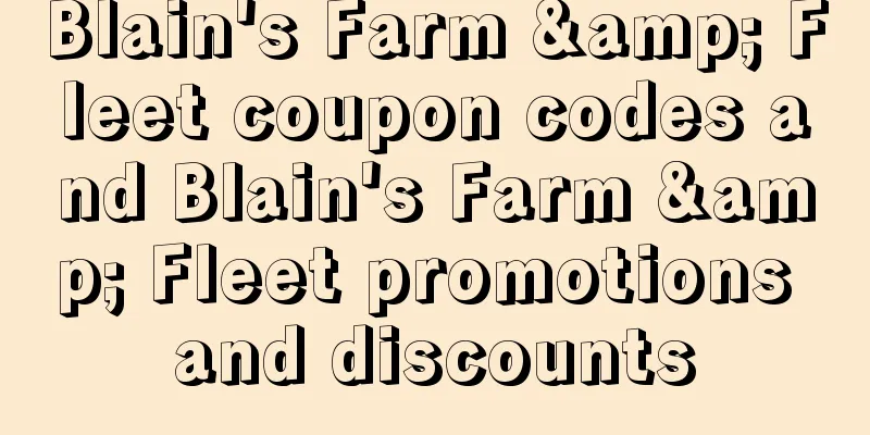 Blain's Farm & Fleet coupon codes and Blain's Farm & Fleet promotions and discounts