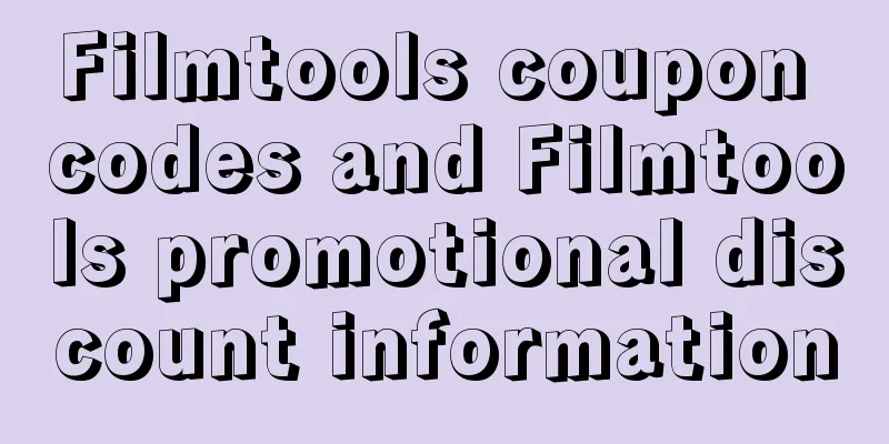 Filmtools coupon codes and Filmtools promotional discount information