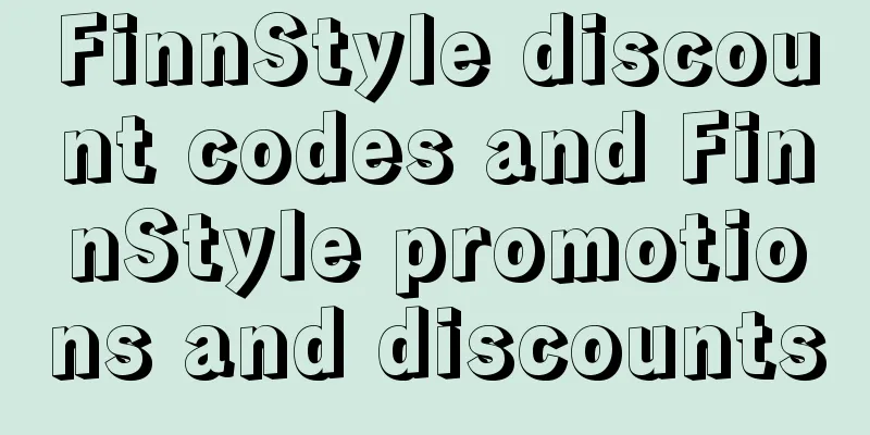 FinnStyle discount codes and FinnStyle promotions and discounts
