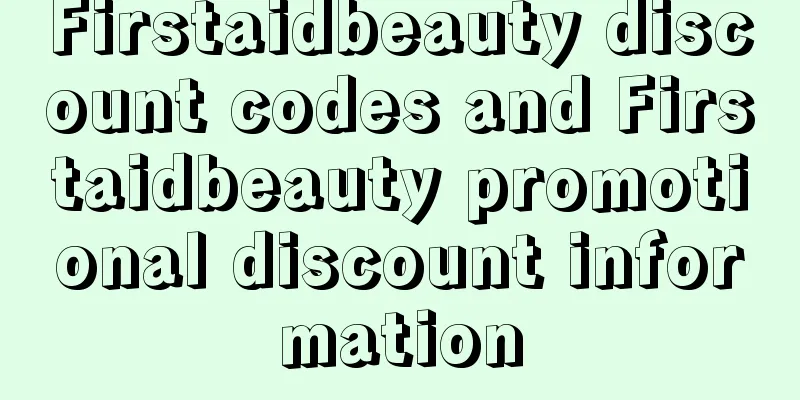 Firstaidbeauty discount codes and Firstaidbeauty promotional discount information