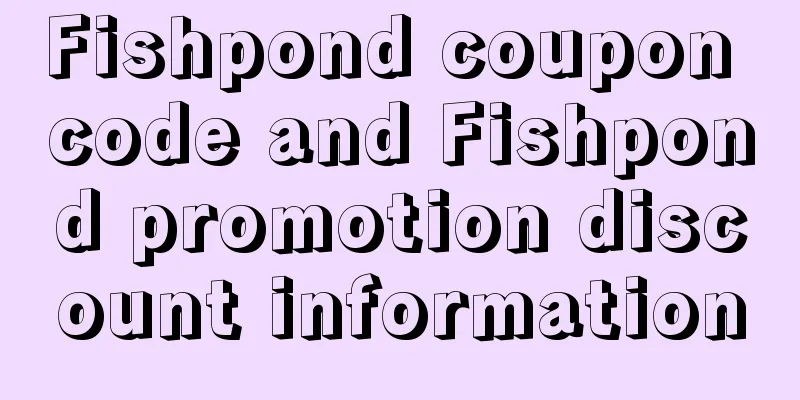 Fishpond coupon code and Fishpond promotion discount information