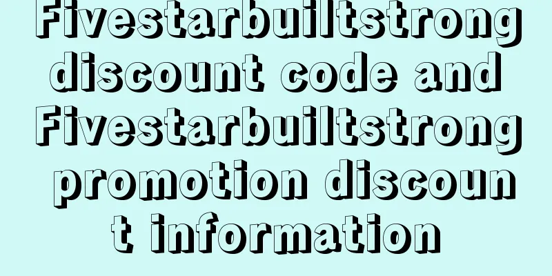 Fivestarbuiltstrong discount code and Fivestarbuiltstrong promotion discount information