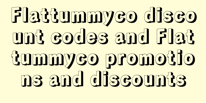 Flattummyco discount codes and Flattummyco promotions and discounts