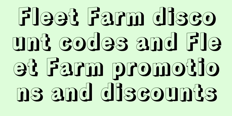 Fleet Farm discount codes and Fleet Farm promotions and discounts