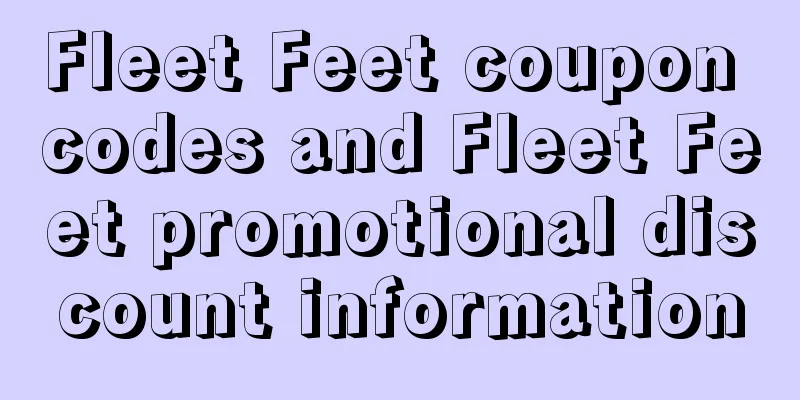Fleet Feet coupon codes and Fleet Feet promotional discount information