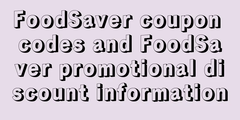 FoodSaver coupon codes and FoodSaver promotional discount information