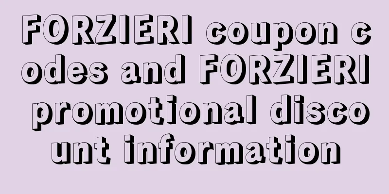 FORZIERI coupon codes and FORZIERI promotional discount information