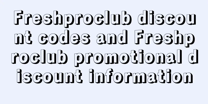Freshproclub discount codes and Freshproclub promotional discount information
